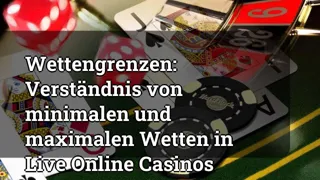 Betting Boundaries: Understanding Minimum and Maximum Bets in Live Online Casinos
