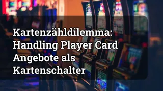 Card Counting Dilemma: Handling Player Card Offers as a Card Counter