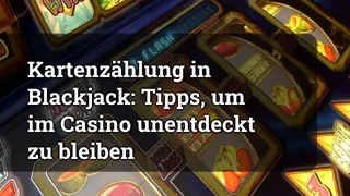 Card Counting in Blackjack: Tips for Staying Undetected in the Casino