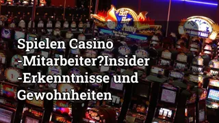 Do Casino Employees Gamble? Insider Insights and Habits