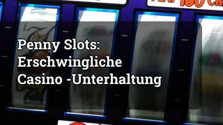Penny Slots Affordable Casino Entertainment