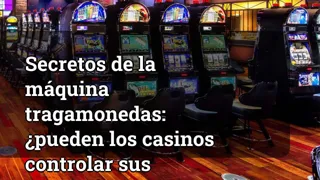 Slot Machine Secrets Can Casinos Control Your Winnings
