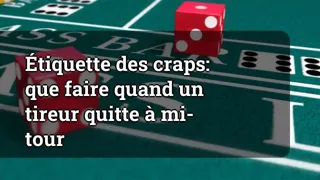 Craps Etiquette What To Do When A Shooter Leaves Mid Roll