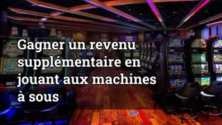 Earning Extra Income by Playing Slot Machines