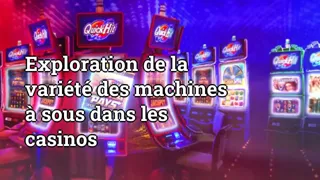 Exploring the Variety of Slot Machines in Casinos