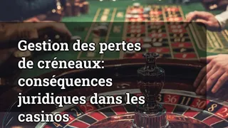 Managing Slot Losses: Legal Consequences at Casinos