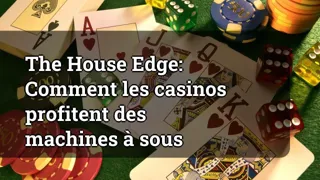 The House Edge How Casinos Profit From Slot Machines