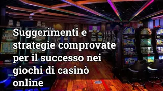 Proven Tips and Strategies for Success in Online Casino Games