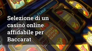 Selecting a Trustworthy Online Casino for Baccarat