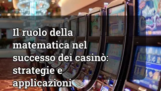 The Role Of Mathematics In Casino Success Strategies And Applications