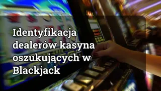 Identifying Cheating Casino Dealers In Blackjack