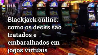 Online Blackjack: How Decks Are Handled and Shuffled in Virtual Games